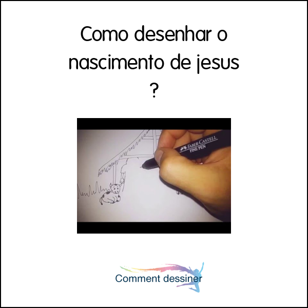Como desenhar o nascimento de jesus